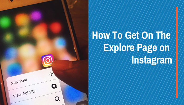 how to get on instagram explore page