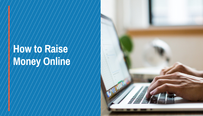 How to Raise Money Online